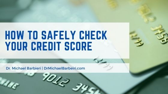 How to Safely Check Your Credit Score