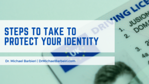 Steps To Take To Protect Your Identity
